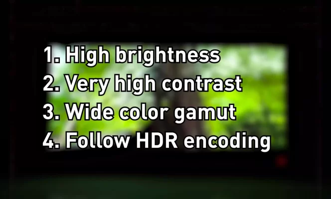 4 yếu tố cần thiết của 1 màn hình HDR