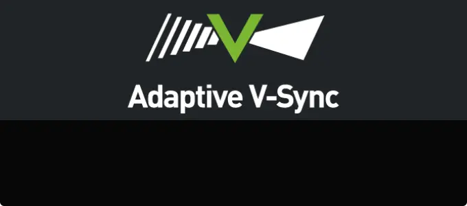 Vertical Sync Adaptive là gì?