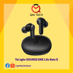 Tai nghe không dây SOUNDCORE (by ANKER) Life Note E True Wireless (TWS)